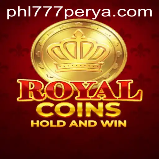 RoyalCoins: The Ultimate Guide to Mastering 777PERYA